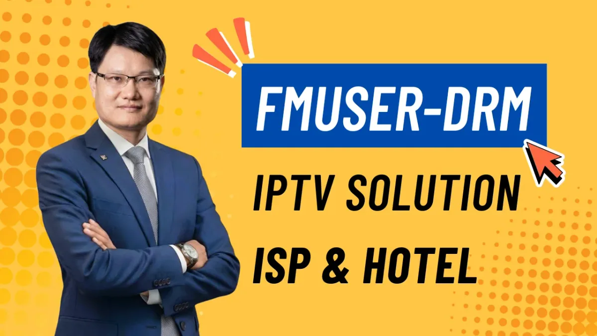 Ultimate IPTV DRM Solution for ISP & Hotel: Vantis-DRM